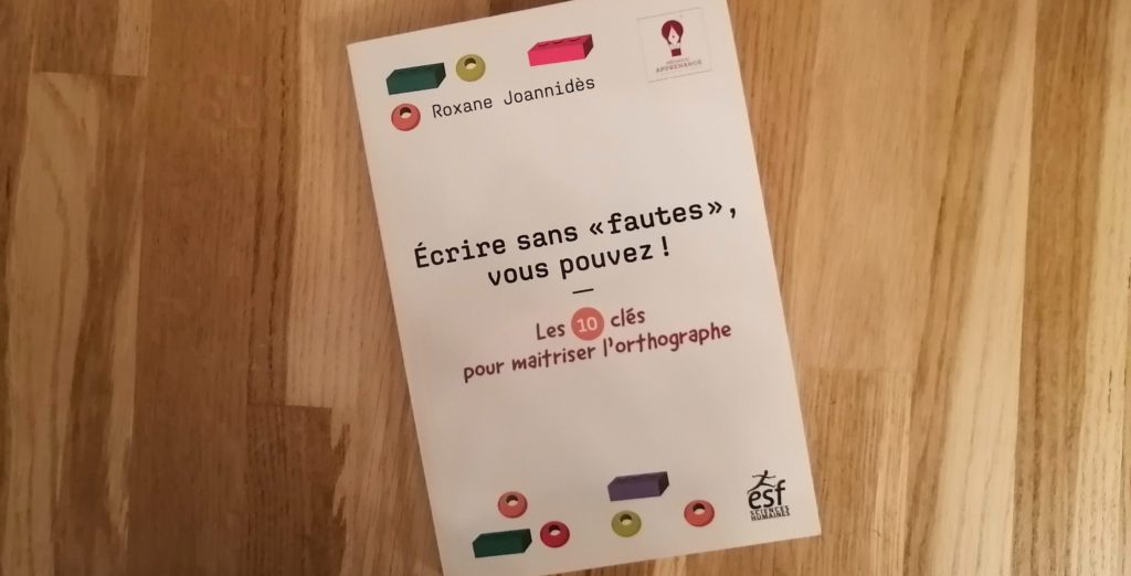 écrire sans fautes orthographe